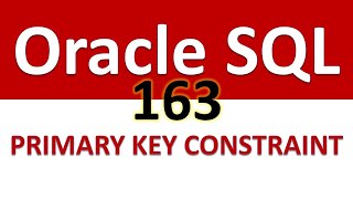 SQL for Beginners 163 PRIMARY KEY CONSTRAINT