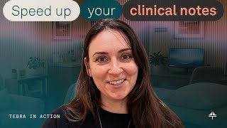 Save 2+ Hours Daily on Clinical Notes | Tebra AI Note Assist Demo