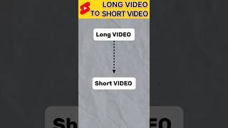 (Convert) Long Video To Short Videos