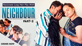 Nishu's Long Hair Play With Neighbour  || Nisha Rapunzel Hair Play Story