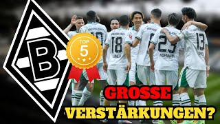 ✅ DIE 5 BESTEN NEUZUGÄNGE FÜR BORUSSIA MÖNCHENGLADBACH! WAS DENKST DU DARÜBER?!BORUSSIA M'GLADBACH!