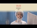 CELSO Episode 2