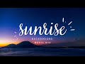 Sunrise Background Music Mix (no copyright) Download Free