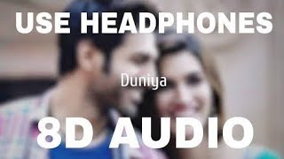 Duniya (8D AUDIO) - Luka Chuppi | Kartik Aaryan | Kriti Sanon | Akhil | Dhvani B |