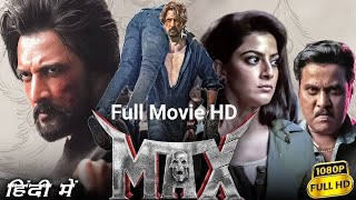 Sudeep Kiccha  New movie 2025 || Full Movie Max HD