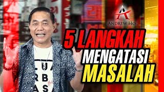 5 Langkah mengatasi masalah