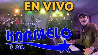 *EN VIVO* KARMELO Y COMPAÑÍA - CONCIERTO COMPLETO DESDE APODACA, NUEVO LEÓN (2024)