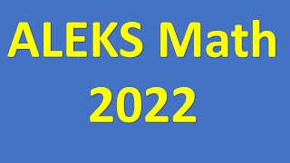 ALEKS MATH (2022)- Get Ready To Excel In Math!