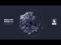 Reactor Room 2.4 | Dub Techno Mix