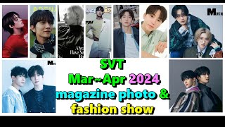 SEVENTEEN(세븐틴)-2024年3~4月雜誌拍攝&參加fashion show各品牌活動-magazine photo & fashion show M