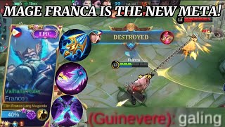 MAGE FRANCA IS THE NEW META! INSANE CRITICAL MAGIC DAMAGE | MLBB