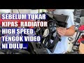 PERLU ATAU TIDAK UPGRADE KIPAS RADIATOR [HIGH SPEED] - Recap