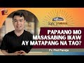 PAPAANO MO MASASABING IKAW AY MATAPANG NA TAO? | Kape't Pandasal kasama si Fr Fiel Pareja