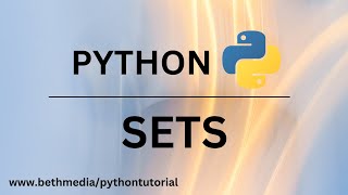 Python Sets - Set Methods and Operations
