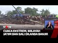 Sejumlah Wilayah di Jawa Timur dan Bali Dilanda Banjir | Kabar Pagi tvOne