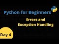 Python for Beginners - Errors and Exception Handling