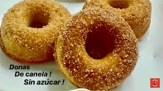 DONAS de CANELA Lo más FÁCIL Receta Saludable Sin azúcar sin Aceite / MAY #may  #saludable #canela