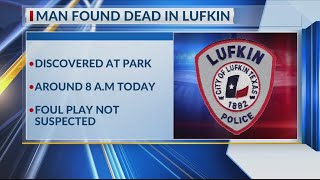 Man found dead in Lufkin park Sunday morning