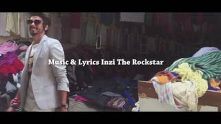 LANDAA OFFICIAL HD Video Song Azam_The_RAPPER music&Lyrics by Inzi_The_Rockstar