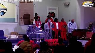 Greater New Beginnings Christian Church Live Stream