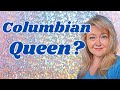 UPDATED WITH CORRECTIONS: WILL THE WORLD WELCOME THE NEW COLOMBIAN QUEEN? LET'S ASK THE CARDS!