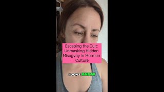 Escaping the Cult: Unmasking Hidden Misogyny in Mormon Culture