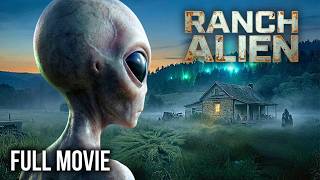 Something Is Watching This Isolated Family | Ranch Alien | Full Sci-Fi Horror Movie 2026