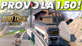 PROVO LA 1.50 su EURO TRUCK SIMULATOR 2!