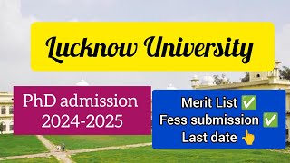 Lucknow University PhD Admission 2024-2025 | Provisional Merit List Out ✅| #lu #phd_admission