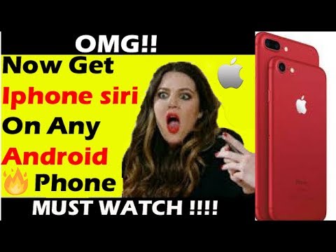 How To Get Iphone Siri On Android Device ? Without root by install google assistant How To Get Iphone Siri On Android Device ? Without root by install google assistant