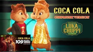 Coca Cola Tu Song || Luka Chuppi || Chipmunks Version || Neha Kakkar and Toney Kakkar