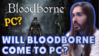 Will Bloodborne Ever Come to PC? | MoistCr1tikal