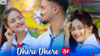 Dheere Dheere Se || Cute love Story || Swapnil Jaishwal || School Love Story| Ruhi Official Presents