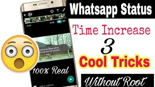 Remove Whatsapp Status 30 Second Time limit || How To Remove whatsapp status time limit | In Hindhi
