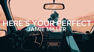 Jamie Miller - Here’s Your Perfect Cover + Lyrics ( Cover by Arthur Miguel )