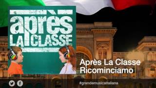 Après la Classe - Ricominciamo