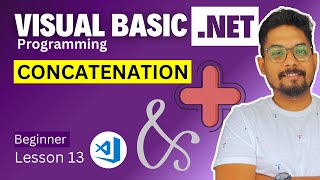 VB.Net Concatenation Operator | Operator For Concatenation of Strings Integers in Visual Basic