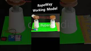 ropeway working model science project exhibition - shorts | DIY pandit