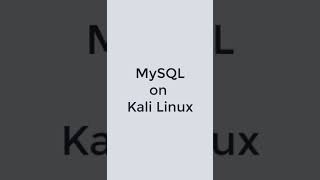 MySQL 8.0 on Kali Linux 2020.3