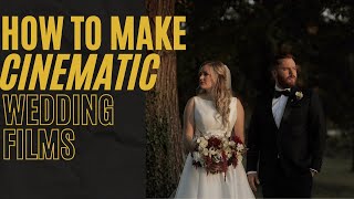 How To Make Your Wedding Films Look Cinematic - FREE LUT for Wedding Filmmakers!