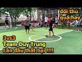 Thử Thách Bóng Đá 3vs3 Team Duy Trung , neymar nhí so tài cầu thủ nhí Việt Nam trọng tài Đỗ Kim Phúc