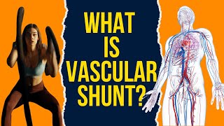 GCSE PE: What is vascular shunt?