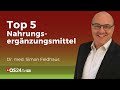 Dr. Feldhaus' Top 5 Nahrungsergänzungen für ein langes und gesundes Leben!  | QS24 Gremium