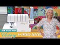 How To Use The BabyLock Victory 4 Thread Serger!