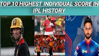 TOP 10 HIGHEST INDIVIDUAL SCORE IN IPL HISTORY @CricketPoint @CRICKETISALL @vintagecricketindia7
