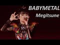 Babymetal - Megitsune (Legend MM 2024 Live) Eng Subs