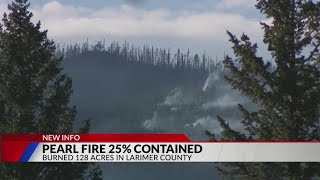 Pearl Fire in Larimer County now 25% contained, evacuations lifted