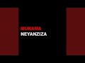 MUKAMA NEYANZIZA