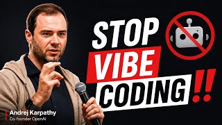 Why Vibe Coding is Dying ! | Andrej Karpathy