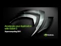 Technical Demo from Supercomputing '11: Introduction to CUDA C and GPU Computing